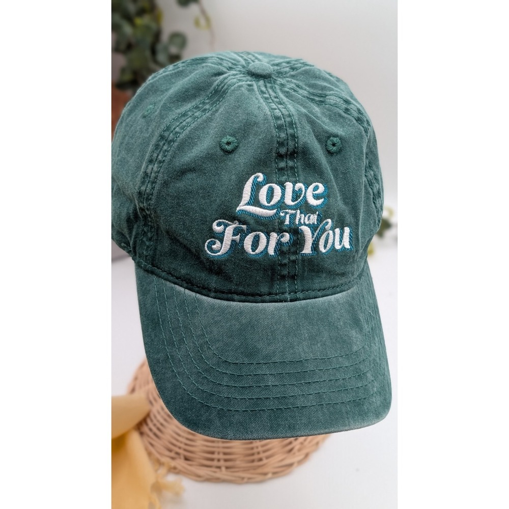 Love That For You Ball Cap Hat Embroidered Adjustable One Size Fits All Green